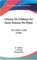 Chartes de L'Abbaye de Saint-Etienne de Dijon