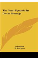 The Great Pyramid Its Divine Message