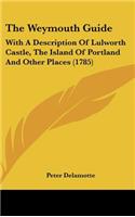 The Weymouth Guide