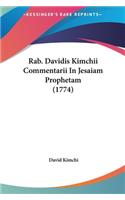 Rab. Davidis Kimchii Commentarii In Jesaiam Prophetam (1774)