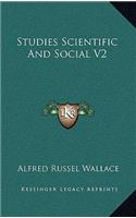 Studies Scientific and Social V2