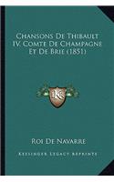 Chansons de Thibault IV, Comte de Champagne Et de Brie (1851)