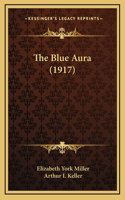 The Blue Aura (1917)
