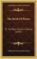 The Book of Roses