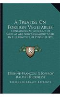 Treatise On Foreign Vegetables