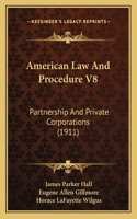 American Law And Procedure V8
