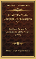 Essai D'Un Traite Complet De Philosophie V2