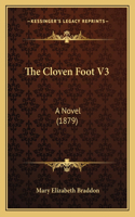 The Cloven Foot V3: A Novel (1879)