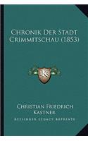 Chronik Der Stadt Crimmitschau (1853)