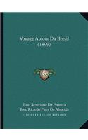 Voyage Autour Du Bresil (1899)