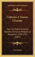 Collectes A Travers L'Europe