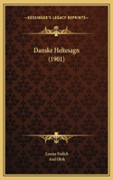 Danske Heltesagn (1901)