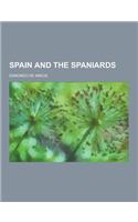 Spain and the Spaniards