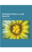 Introduction a la Vie Devote