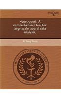 Neuroquest: A Comprehensive Tool for Large-Scale Neural Data Analysis