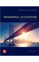 Looseleaf for Managerial Accounting: Creating Value in a Dynamic Business Environment
