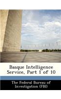 Basque Intelligence Service, Part 1 of 10: (English)