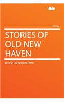 Stories of Old New Haven