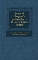 Logic of Bergson's Philosophy