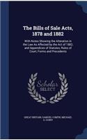 The Bills of Sale Acts, 1878 and 1882