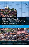 Real Estate and Urban Development in South America
