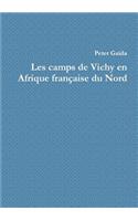 Les Camps De Vichy En Afrique Francaise Du Nord