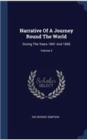 Narrative Of A Journey Round The World