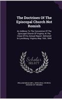 The Doctrines of the Episcopal Church Not Romish