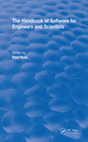 Revival: The Handbook of Software for Engineers and Scientists (1995)