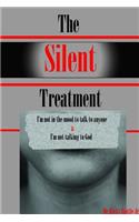 Silent Treatment