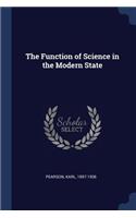 Function of Science in the Modern State
