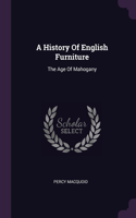 A History Of English Furniture
