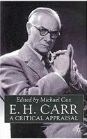 E.H.Carr: A Critical Appraisal