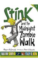 Stink and the Midnight Zombie Walk