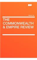 The Commonwealth & Empire Review Volume 34