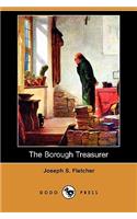 The Borough Treasurer (Dodo Press)