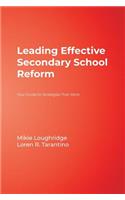 Leading Effective Secondary School Reform