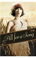 All for a Song