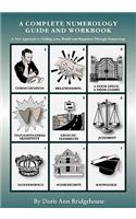 A Complete Numerology Guide and Workbook