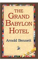 The Grand Babylon Hotel: (English)
