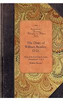 The Diary of William Bentley, D.D.: Pastor of the East Church, Salem, Massachusetts Vol. 2(Amer Philosophy, Religion)