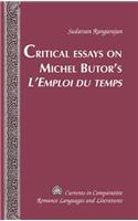 Critical Essays on Michel Butor’s «L’Emploi du temps»