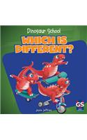 Which Is Different?: (Dinosaur School)