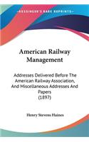 American Railway Management