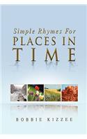 Simple Rhymes for Places in Time