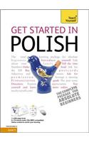 Get Started in Beginner's Polish: Teach Yourself