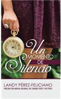 Momento de Silencio: Dios Quiere Hablarte(Spanish)