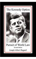 The Kennedy Option