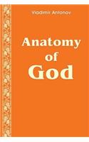 Anatomy of God