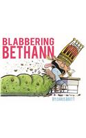 Blabbering Bethann